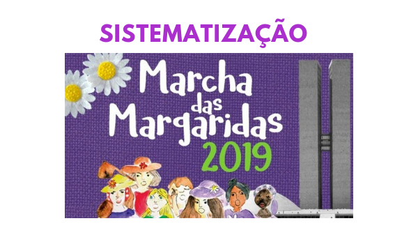 Sistematização da Marcha das Margaridas 2019