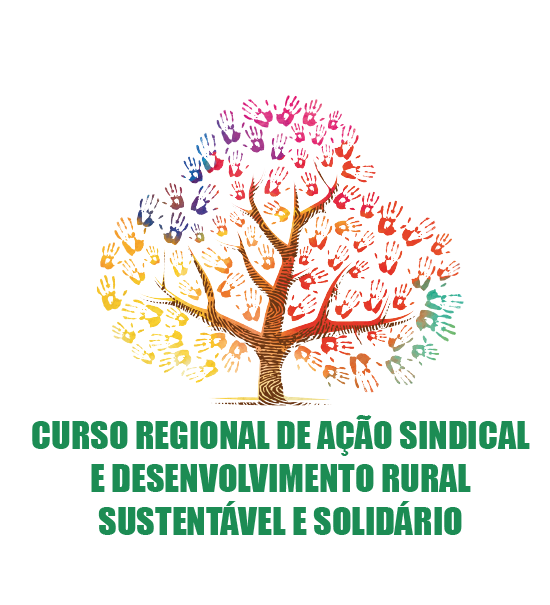 CURSO REGIONAL DE AÇÃO SINDICAL E DESENVOLVIMENTO RURAL SUSTENTÁVEL E SOLIDÁRIO - 8ª TURMA